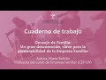 Image of the cover of the video;Cuaderno de Trabajo 05/21: El Consejo de Familia, herramienta clave para la perdurabilidad de la EF