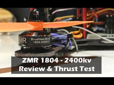 ZMR 1804-2400kv Motors Review and Thrust Test - UCAn_HKnYFSombNl-Y-LjwyA