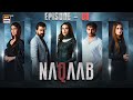 Naqaab Episode 8  Ali Ansari  Hina Tariq  Humayoun Ashraf  Ghana Ali  2 Mar 2025  ARY Digital