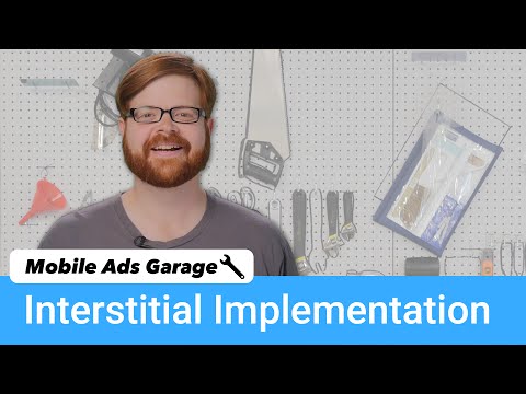 AdMob Interstitial Ads - Mobile Ads Garage #4 - UC_x5XG1OV2P6uZZ5FSM9Ttw