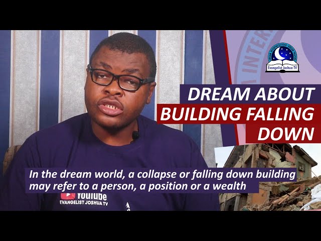 What Does It Mean To Dream About A Falling Building?