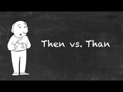 Then vs Than - English Grammar - Teaching Tips