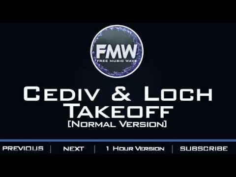 Cediv & LOCH - Takeoff - UC4wUSUO1aZ_NyibCqIjpt0g