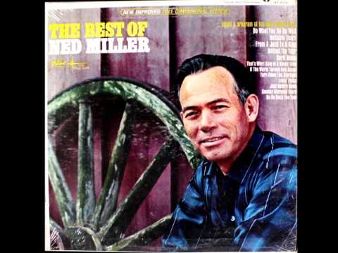 Invisible Tears , Ned Miller , 1964