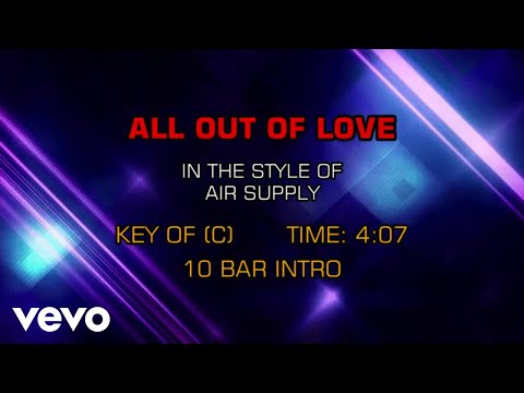Air Supply - All Out Of Love (Karaoke) - UCQHthJbbEt6osR39NsST13g
