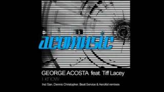 George Acosta feat. Tiff Lacey - I Know (Dennis Christopher Remix)