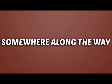 Rag'n'Bone Man - Somewhere Along the Way (Lyrics)