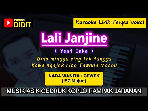 LALI JANJINE Karaoke Koplo Nada Cewek / Wanita (Yeni Inka) - Musik Gedruk Rampak Jaranan Nada RENDAH