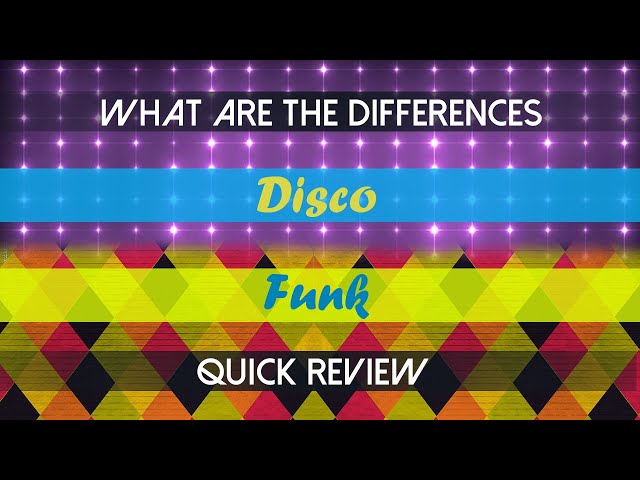 What’s the Difference Between Disco and Funk Music?