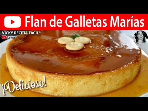 FLAN DE GALLETAS MARIAS | Vicky Receta Facil - UCewhO42h_TIKZdntpI-v39g