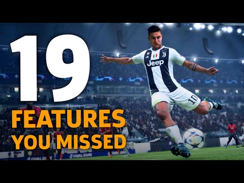 19 Amazing New FIFA 19 Features You May Have Missed - UCbu2SsF-Or3Rsn3NxqODImw
