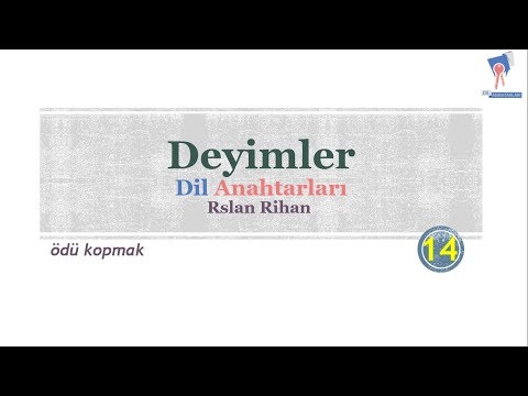 Deyimler (14) "ödü kopmak". (خاف خوفاً شديداً)