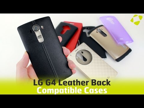 Which Cases Work With The LG G4's Leather Back Cover? - UCS9OE6KeXQ54nSMqhRx0_EQ