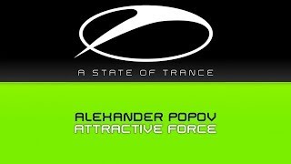 Alexander Popov - Attractive Force (Original Mix)