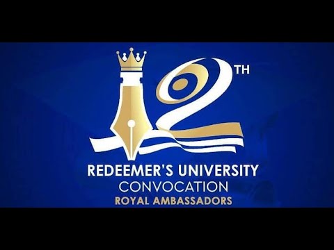 THE REDEEMER'S UNIVERSITY CONVOCATION CEREMONY 2021