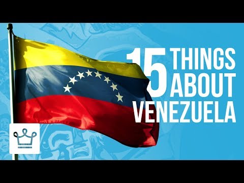 15 Things You Didn’t Know About Venezuela - UCNjPtOCvMrKY5eLwr_-7eUg