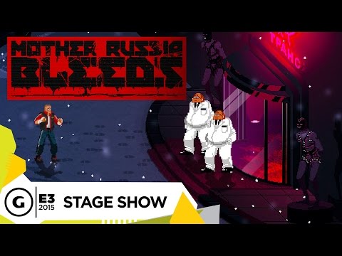 Stage Demo: Mother Russia Bleeds - E3 2015 - UCbu2SsF-Or3Rsn3NxqODImw