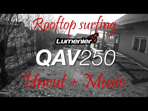 QAV250 Rooftop Surfing FPV uncut + music Full HD 1080p - UCuBrlGaVWoe7X51WMw5fSrg