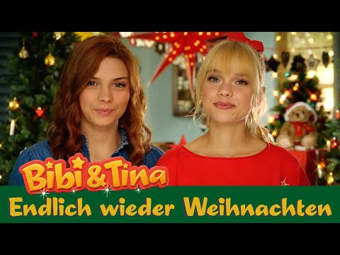 Bibi & Tina - Endlich wieder Weihnachten (Das offizielle Musikvideo)