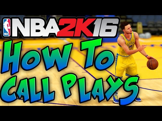 How To Call Plays in NBA 2K16
