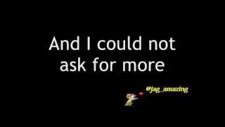 Edwin McCain - I could Not Ask For More  with Lyrics