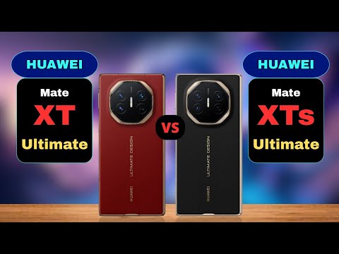 Huawei Mate XT Ultimate vs Huawei Mate XTs Ultimate Comparison