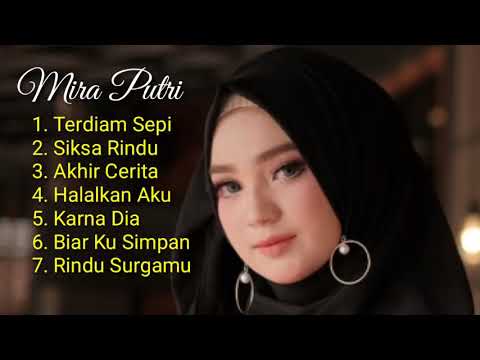 Lagu Mira Putri Full Album ✅ Viral Aceh Terdiam Sepi