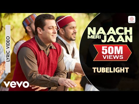 Naach Meri Jaan - Lyric Video| Salman Khan | Sohail Khan | Pritam | Tubelight - UC3MLnJtqc_phABBriLRhtgQ