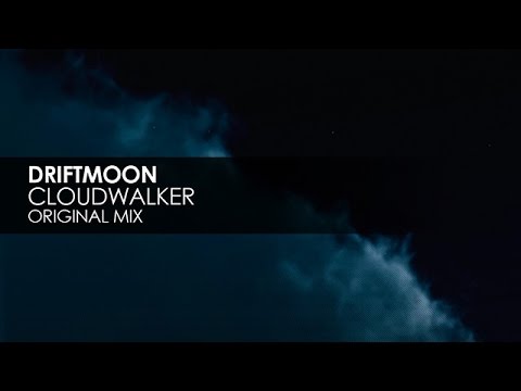 Driftmoon - Cloudwalker - UCvYuEpgW5JEUuAy4sNzdDFQ