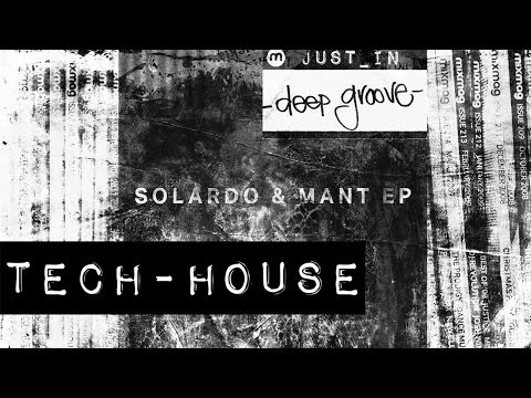 TECH-HOUSE: MANT & Solardo - Something Like That [MTA] - UCQdCIrTpkhEH5Z8KPsn7NvQ