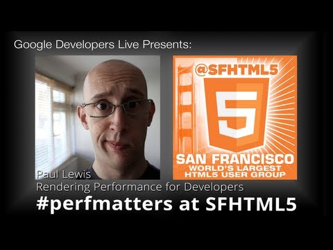 A Rendering Performance Guide for Developers by Paul Lewis (#perfmatters at SFHTML5) - UC_x5XG1OV2P6uZZ5FSM9Ttw