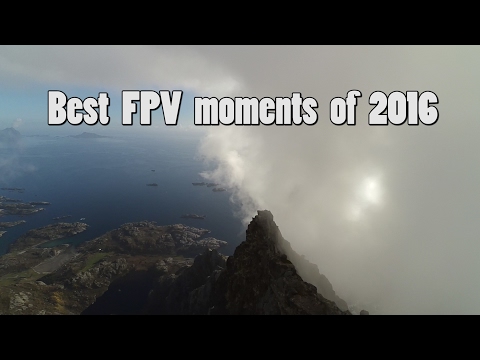Best FPV moments of 2016 - UCH4CNKUfPM-dmlkZNgFcS3w