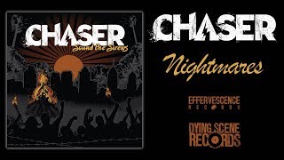 CHASER - Nightmares - Performance & Lyric Video - Sound the Sirens