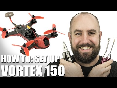 How To Set Up the Vortex 150 - UC9zTuyWffK9ckEz1216noAw