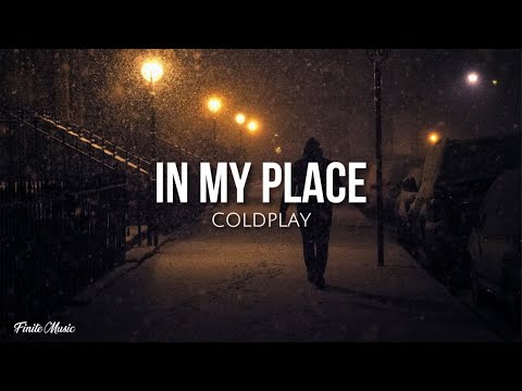 In my place (lyrics) - Coldplay