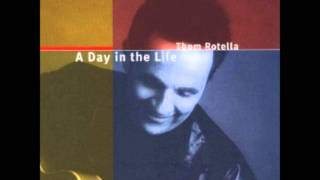 Thom Rotella - A Day in the Life