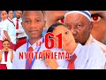 NYOTA NJEMA (61) #clamvevo #dunia #babajoan #dontatv #sahilmahili #chingamedia #asmafilm