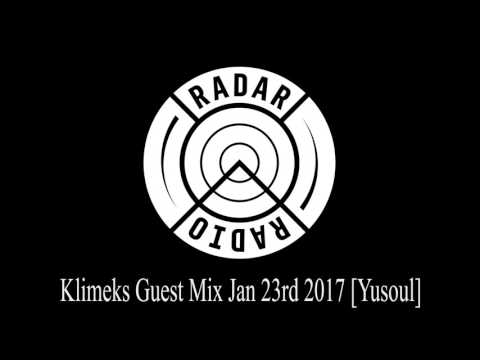 Radar Radio - Klimeks Guest Mix Jan 23rd 2017 [Yusoul] [Wave] [Melodic Beats] - UCyCtB5i1ZKXVdWQW8HyI1iw