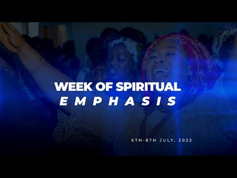 DAY 3: WEEK OF SPIRITUAL EMPHASIS  JULY 08, 2022  BISHOPDAVIDABIOYECHANNEL