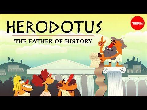 Why is Herodotus called “The Father of History”? - Mark Robinson - UCsooa4yRKGN_zEE8iknghZA