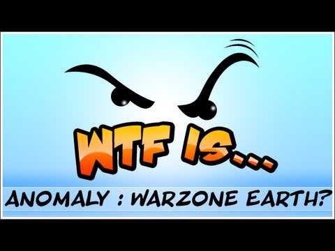 WTF Is... - Anomaly : Warzone Earth? - UCy1Ms_5qBTawC-k7PVjHXKQ