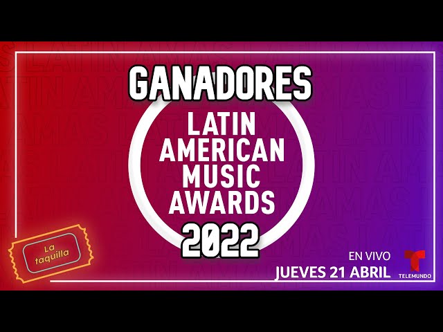 Ganadores de los Latin American Music Awards 2022