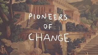 GANT - Pioneers of Change