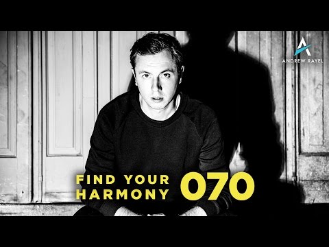 Andrew Rayel - Find Your Harmony Radioshow #070 - UCPfwPAcRzfixh0Wvdo8pq-A