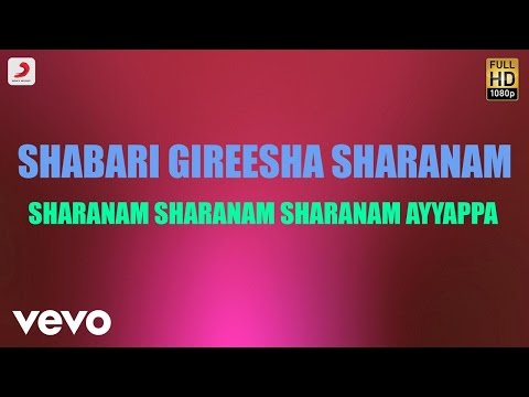 Shabari Gireesha Sharanam - Sharanam Sharanam Sharanam Ayyappa Lyric | Koti - UCTNtRdBAiZtHP9w7JinzfUg