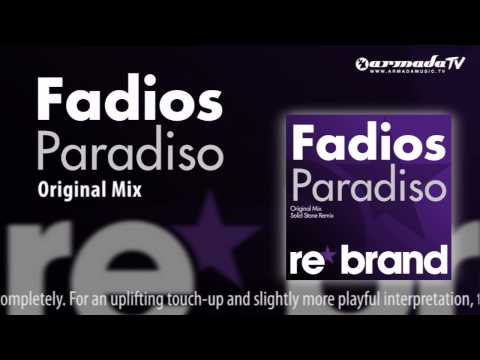 Fadios - Paradiso (Original Mix) - UCGZXYc32ri4D0gSLPf2pZXQ