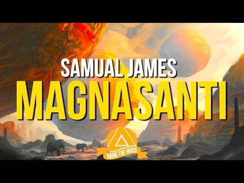 Samual James - Magnasanti - UCx6CEE9QHbHxisoxSWmjJUg