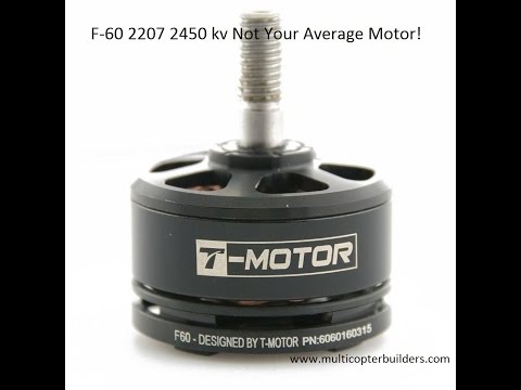 f-60 t motors 2207 2450 kv 4-5s mb epic 235 - UCVDN9demCO6iE1rPZRMoQuw