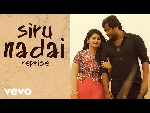 Urumeen - Siru Nadai Reprise Lyric | Bobby Simha, Reshmi Menon | Achu - UCTNtRdBAiZtHP9w7JinzfUg