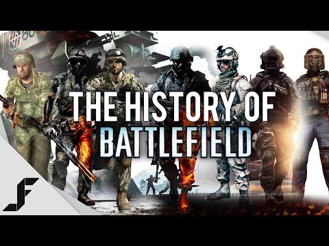 The History of Battlefield - UCw7FkXsC00lH2v2yB5LQoYA